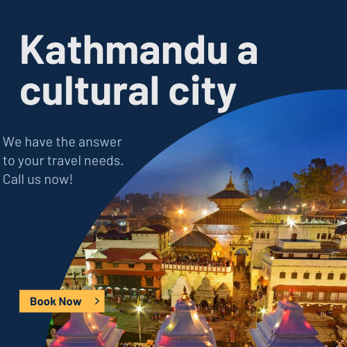Kathmandu a cultural city