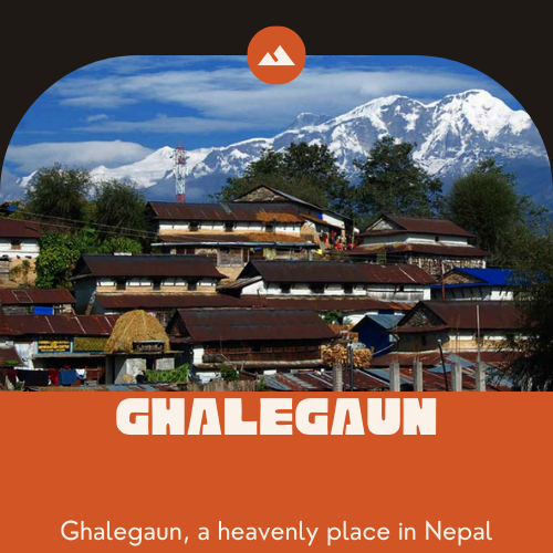 Ghalegaun, a heavenly place in Nepal