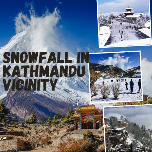 Snowfall in Kathmandu’s Vicinity